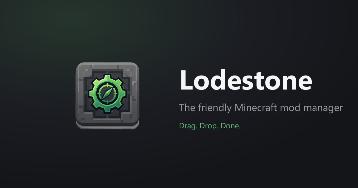 Lodestone — the friendly Minecraft mod manager